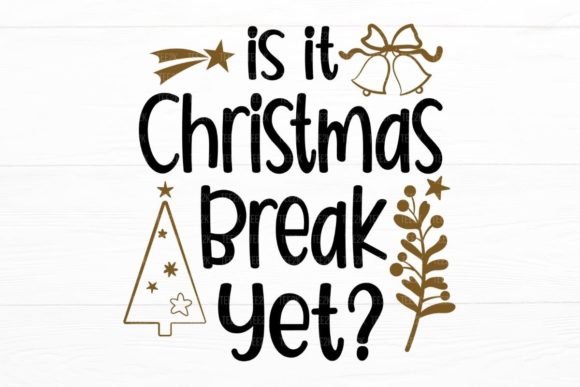Is It Christmas Break Yet Illustration Review