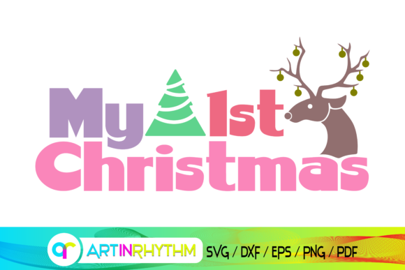 My 1st Christmas SVG for Crafts